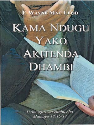 cover image of Kama Ndugu Yako Akitenda Dhambi